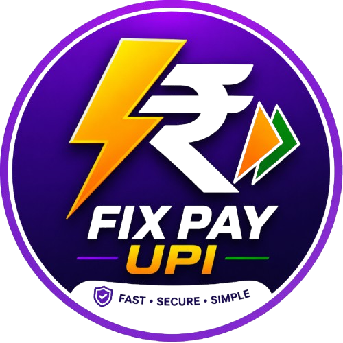 Fix Pay UPI